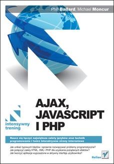 Ajax, JavaScript i PHP. Intensywny trening