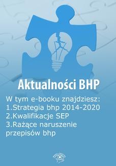 Aktualności BHP, wydanie lipiec 2014 r