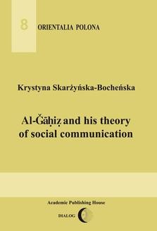 Al-Ǧāḥiẓ and his theory of social communication