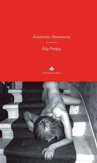 Anatomia. Monotonia