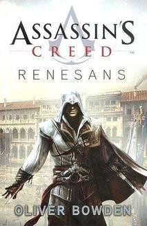 Assassin&rsquo;s Creed: Renesans