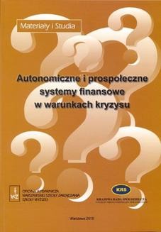 Autonomiczne i prospołeczne systemy finansowe w warunkach kryzysu