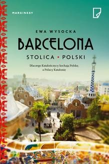Barcelona – stolica Polski