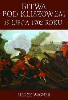 Bitwa pod Kliszowem 1702 roku