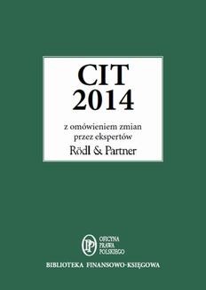 CIT 2014 z omówieniem ekspertów Rödl & Partner
