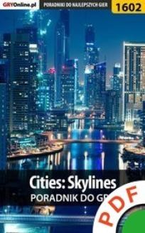 Cities: Skylines. Poradnik do gry