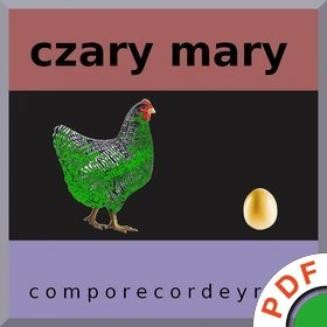 Czary mary (teksty)