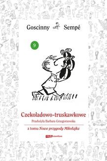 Czekoladowo-truskawkowe z tomu Nowe przygody Mikołajka. Minibook