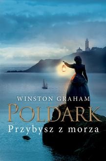 Dziedzictwo rodu Poldarków: Przybysz z morza