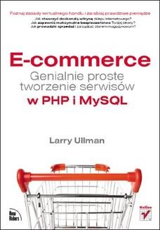 E-commerce. Genialnie proste tworzenie serwisów w PHP i MySQL
