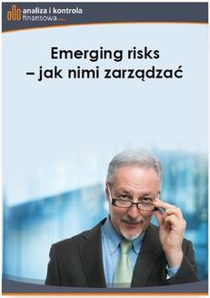 Emerging risks – jak nimi zarządzać