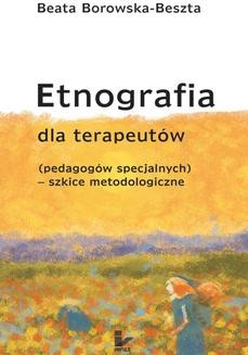Etnografia dla terapeutów (pedagogów specjalnych)