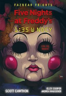 Five Nights at Freddys. Five Nights At Freddy s. 1:35 w nocy Tom 3