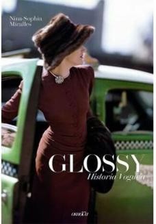 Glossy. Historia Vogue a