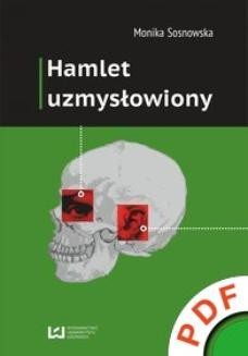 Hamlet uzmysłowiony 