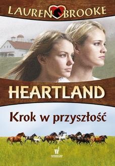 Heartland (Tom 19). Krok w przyszłość