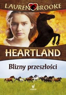 Heartland (Tom 7). Blizny przeszłości