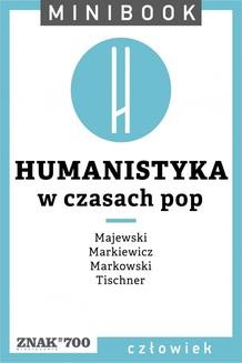 Humanistyka [w czasach pop]. Minibook