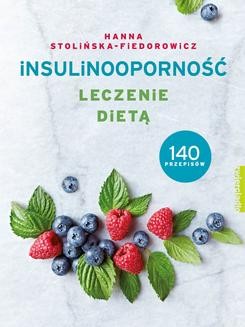 Insulinooporność. Leczenie dietą
