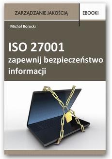 ISO 27001 - zapewnij bezpieczeństwo informacji