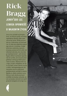 Jerry ego Lee Lewisa opowieść o własnym życiu