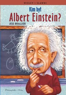 Kim był Albert Einstein ?