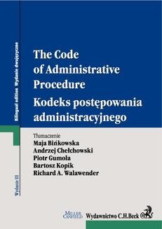 Kodeks postępowania administracyjnego. The Code of Administrative Procedure. Wydanie 3