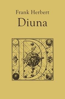 Kroniki Diuny.: Diuna, t.1
