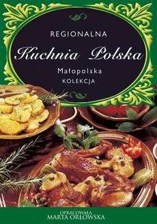 Kuchnia Polska. Kuchnia małopolska