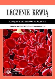 Leczenie krwią. Podręcznik dla studiów medycznych