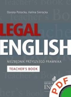 Legal English. Niezbędnik przyszłego prawnika. Teacher s Book