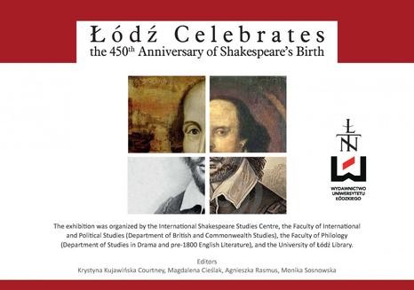 Łódź Celebrates the 450th Anniversary of Shakespeare s Birth
