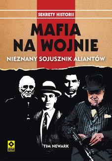 Mafia na wojnie. Nieznany sojusznik alinatów