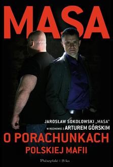 Masa o porachunkach polskiej mafii