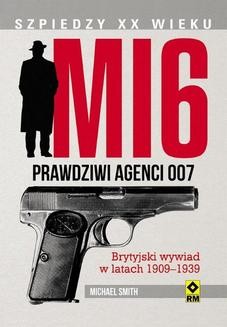 MI6. Prawdziwi agenci 007