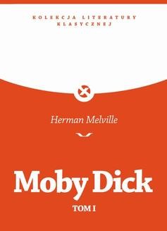 Moby Dick Czyli Biały Wieloryb I