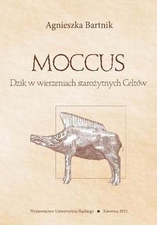 Moccus. Dzik w wierzeniach starożytnych Celtów