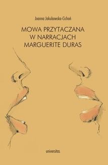 Mowa przytaczana w narracjach Margueritte Duras
