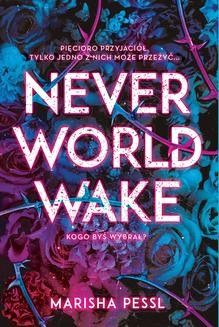 Neverworld Wake