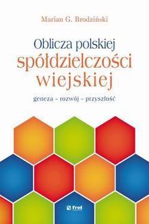 Oblicza polskiej spółdzielczości wiejskiej