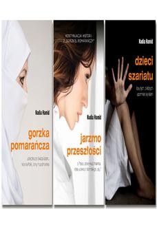 Pakiet ebooków Nadii Hamid: Gorzka pomarańcza, Jarzmo przeszłości, Dzieci szariatu