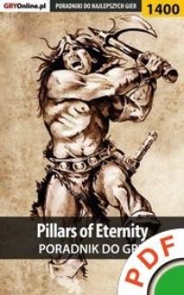 Pillars of Eternity. Poradnik do gry