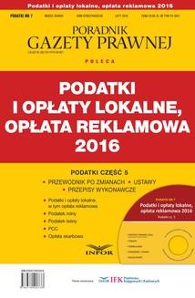 PODATKI 2016/7 Podatki i opłaty lokalne, opłata reklamowa 2016