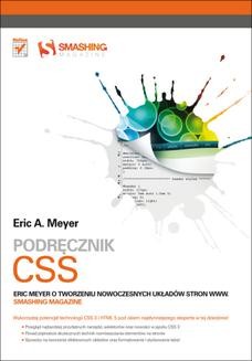 Podręcznik CSS. Eric Meyer o tworzeniu nowoczesnych układów stron WWW. Smashing Magazine