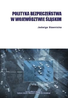 Polityka bezpieczeństwa w województwie śląskim
