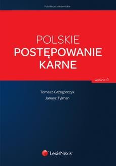 Polskie postępowanie karne. Wydanie 9