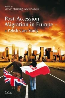 Post-Accession Migration in Europe – a Polish Case Study