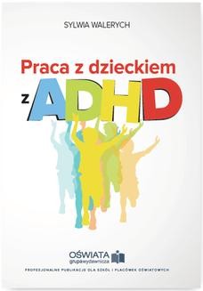 Praca z dzieckiem z ADHD