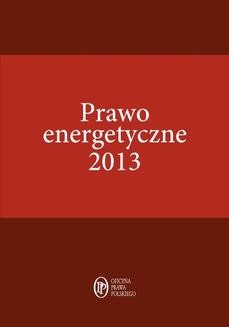 Prawo energetyczne 2013