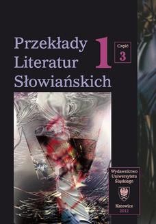 Przekłady Literatur Słowiańskich. T. 1. Cz. 3: Bibliografia przekładów literatur słowiańskich (1990&#8211;2006)